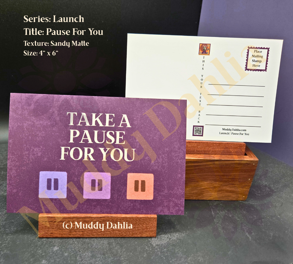 Pause For You - Launch - Sensory Matte Collage Art Print Postcard | Acknowledging Burnout, Inviting Rest