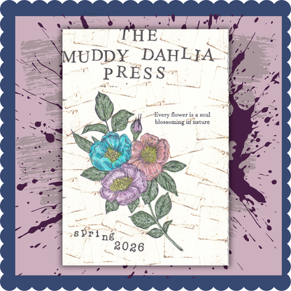 Floral design with 'The Muddy Dahlia Extra' branding on a textured background